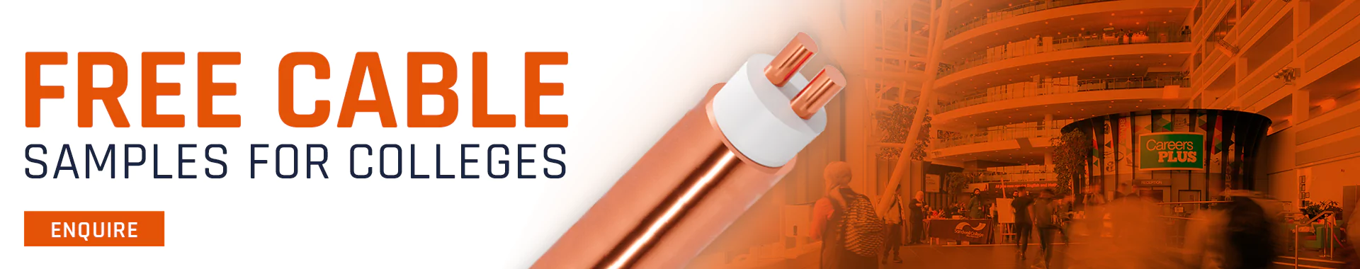 Free cable samples for colleges